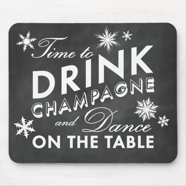 Tapis De Souris Il est temps de boire Champagne Holiday Chalk Mous (Devant)