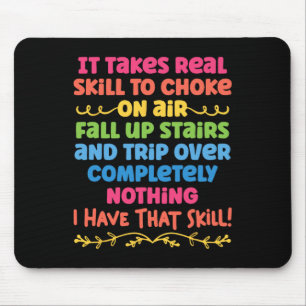 Tapis De Souris Il Faut Une Compétence Réelle Pour Étouffer Sur Le