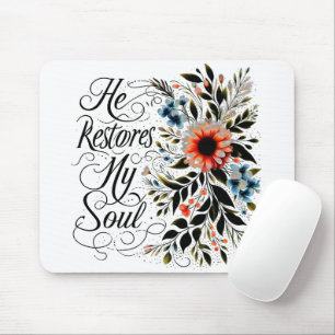 Tapis De Souris Il restaure mon âme floral