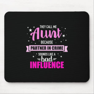 Tapis De Souris Ils M'Appellent Tante