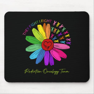 Tapis De Souris Ils Me Combattent. Équipe d'oncologie. Radiation O