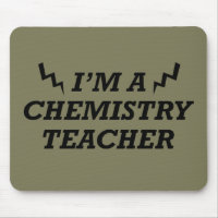 I'm a chemistry teacher