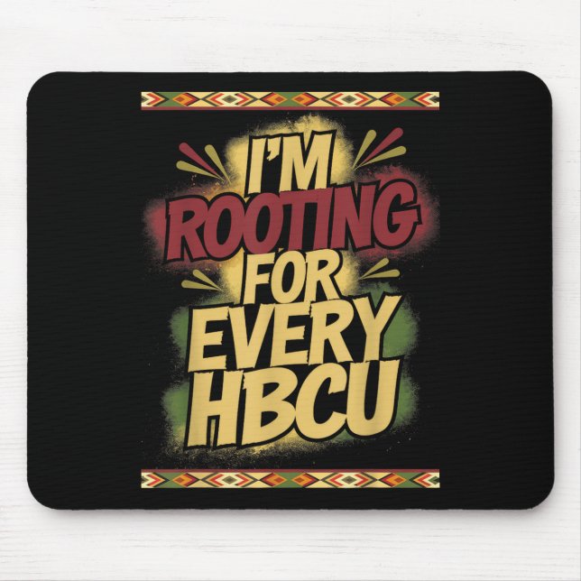 Tapis De Souris Im Rooting Pour Chaque Hbcu - Support Rooting (Devant)