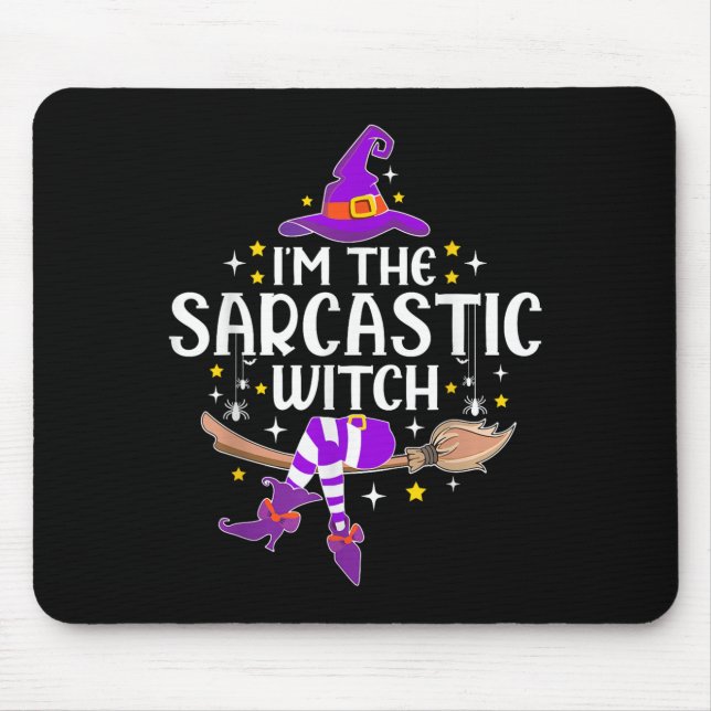 Tapis De Souris Im The Sarcastic Witch Halloween Matching Group Co (Devant)