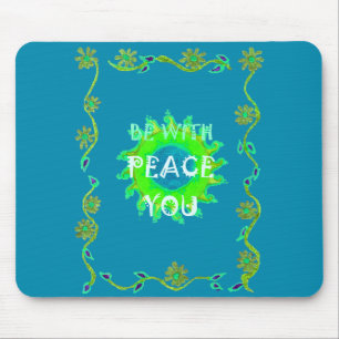 Tapis De Souris Impression d'art « Que la paix soit avec vous »