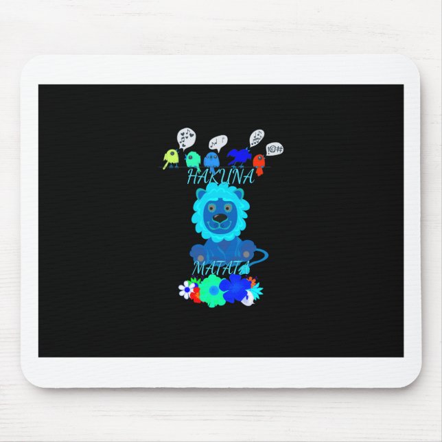 Tapis De Souris Imprimer Hakuna Matata Lion (Devant)