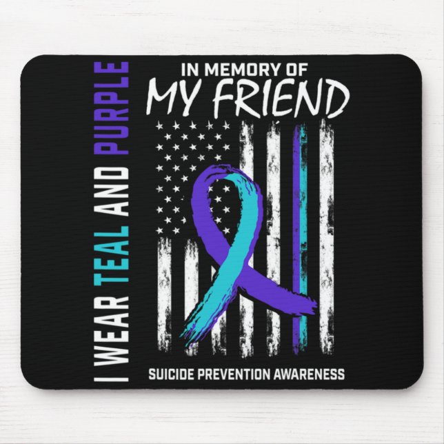Tapis De Souris In Memory Friend Suicide Awareness Prevention Amer (Devant)