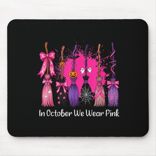 Tapis De Souris In October We Wear Nk Witch Broom Breast Cancer Ha (Devant)