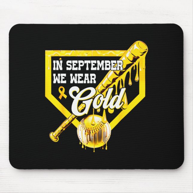 Tapis De Souris In September We Wear Gold Baseball Drip Boy Childh (Devant)