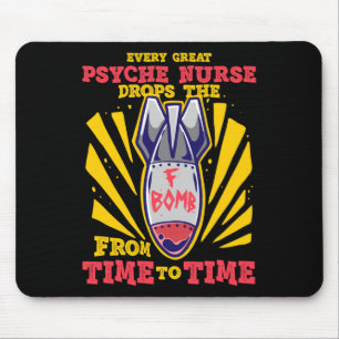 Tapis De Souris Infirmière psych Psychiatrie Infirmière en santé m