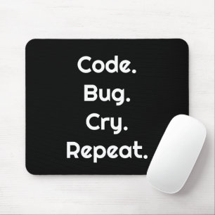 Tapis De Souris Ingénieur & Codeur – Coder. Buguer. Pleurer. Répét