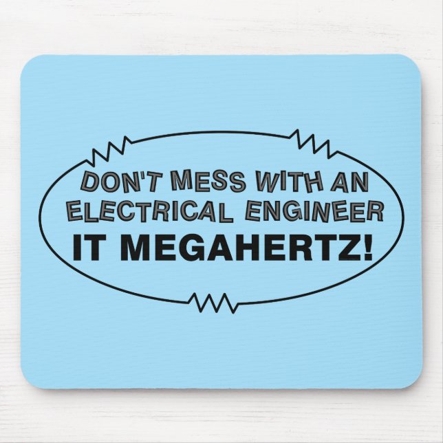 Tapis De Souris Ingénieur électrique Megahertz (Devant)