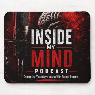 Tapis de souris Inside My Mind Podcast