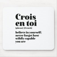 Inspirational French Crois-Toi Crois En Toi