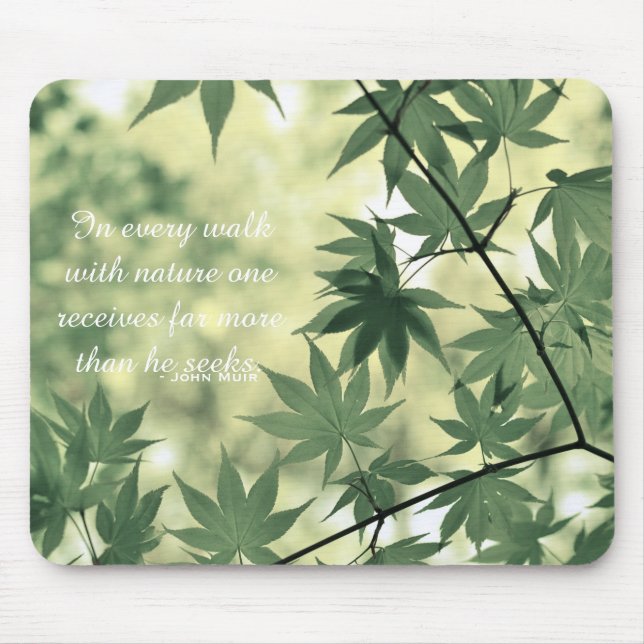 Tapis De Souris Inspirational Nature Quote (Devant)