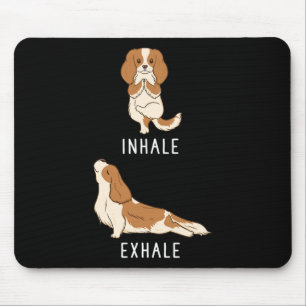 Tapis De Souris Inspirez Expirez Cavalier King Charles Spaniel Drô
