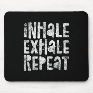 Tapis De Souris Inspirez, Expirez, Répétez, Exercice Respiratoire