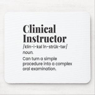 Tapis De Souris Instructeur Clinique Professeur d'Infirmière Défin