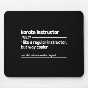 Tapis De Souris Instructeur De Karaté Comme Un Instructeur Régulie