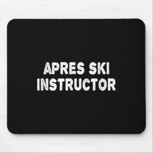 Tapis De Souris Instructeur de ski d'après Chemise Femmes Hommes S