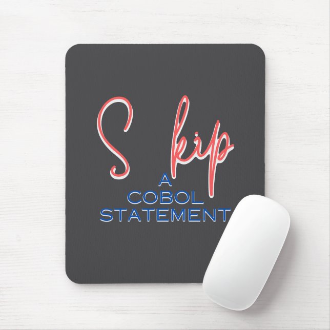 Tapis De Souris Instruction Skip du langage de programmation Cobol (Avec souris)