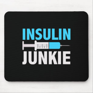 Tapis De Souris Insuline Junkie Cool Empêcher le diabète Cadeau1