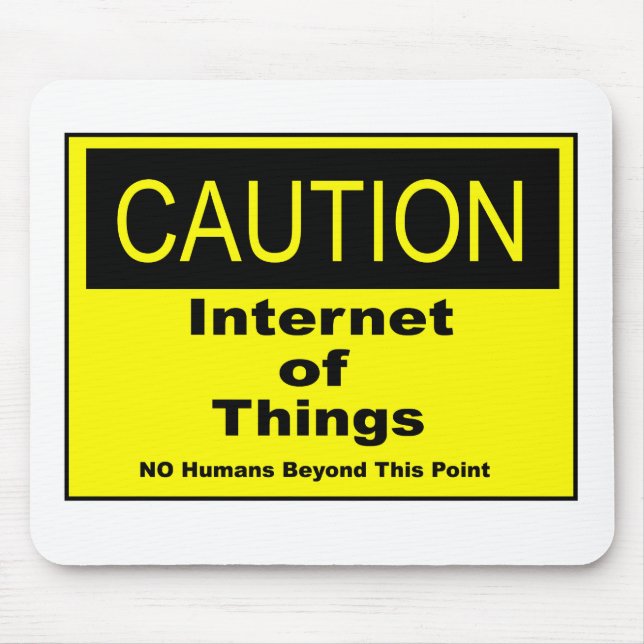 Tapis De Souris Internet des objets IoT Avertissement Signal d'ave (Devant)