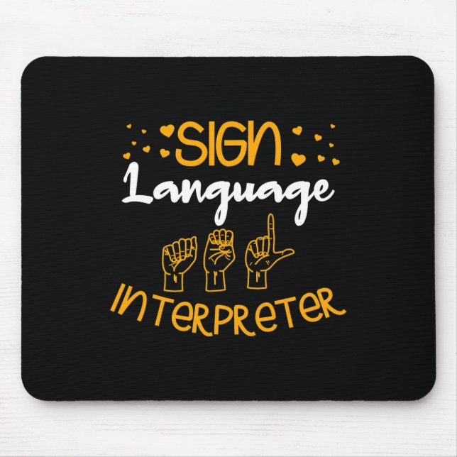 Tapis De Souris Interprète de langue Sourde Signer Langue Sensibil (Devant)