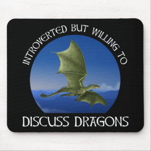 Tapis De Souris Introverted But Willing To Discuss Dragons