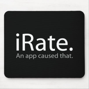 Tapis De Souris iRate - Une Application Causée Que! ! !