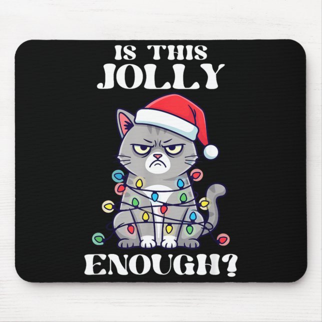 Tapis De Souris Is This Jolly Enough Tangled Christmas Cat  (Devant)