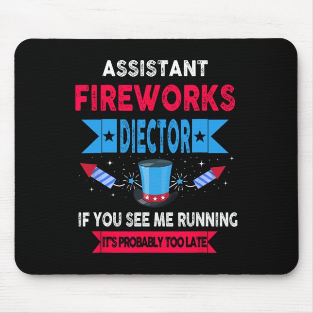 Tapis De Souris Istant Fireworks Directeur Je Vous Exécute 4 Juil (Devant)