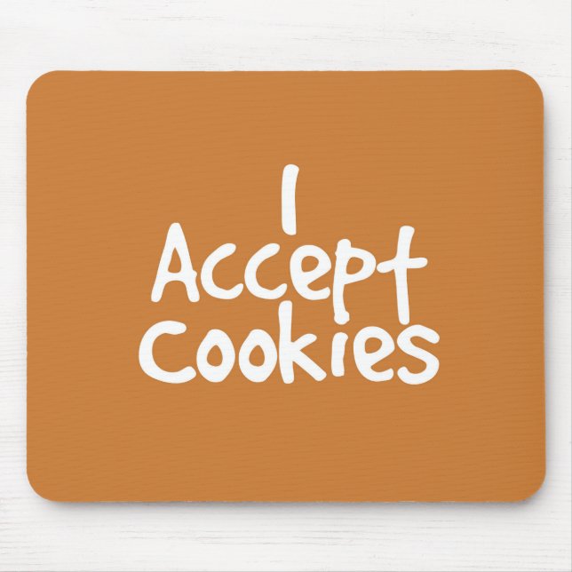 Tapis De Souris J'Accepte Les Cookies (Devant)