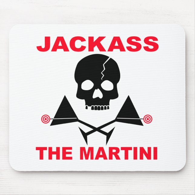 Tapis de souris - JACKASS, Le Martini (Devant)