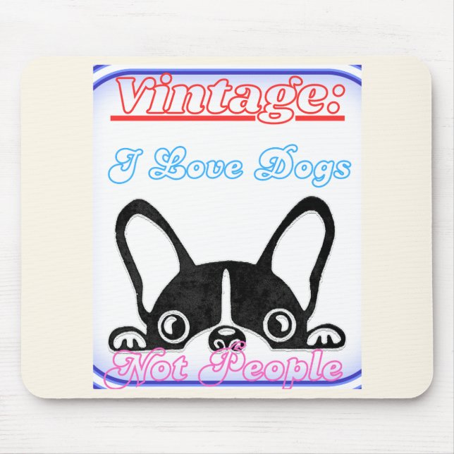 Tapis De Souris J'adore les chiens : pas les gens  (Devant)