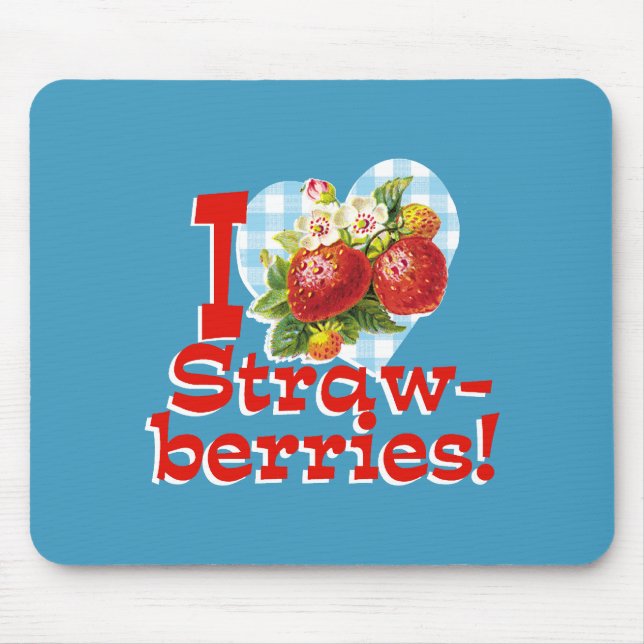 Tapis De Souris J'adore les fraises (Devant)