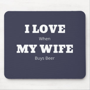 Tapis De Souris J'ADORE Ma FEMME Drôle Amoureux de la bière