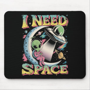 Tapis De Souris J'ai besoin d'un Alien d'astronomie spatiale