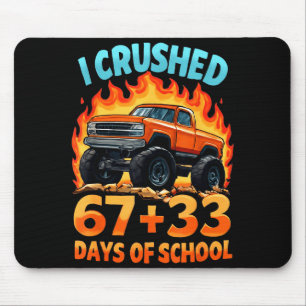 Tapis De Souris J'ai écrasé 67 + 33 Jours De Camion Monstre Garçon