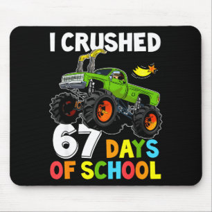 Tapis De Souris J'ai écrasé 67 jours d'école drôle six sept mème B
