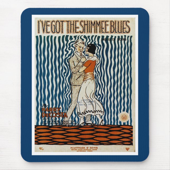 Tapis De Souris J'ai le Shimmie Blues (Devant)