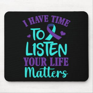 Tapis De Souris J'ai le temps d'écouter un cadeau de sensibilisati