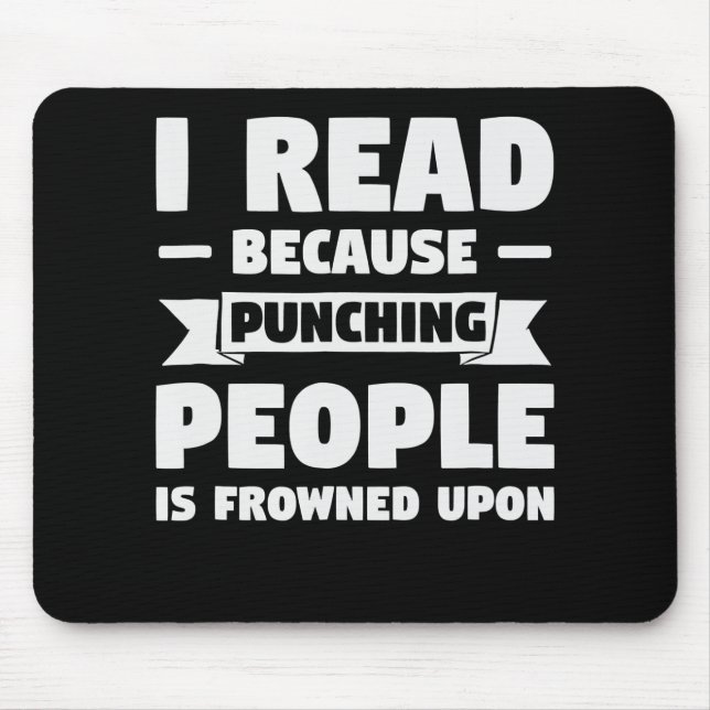 Tapis De Souris j'ai lu le livre parce que drôle cadeau bibliothéc (Devant)
