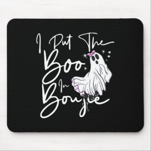 Tapis De Souris J'Ai Mis Boo À Boujie Fun Costume D'Halloween Bouj