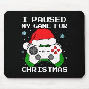 Tapis De Souris J'ai mis mon jeu en pause pour Noël Rétro Joueur J