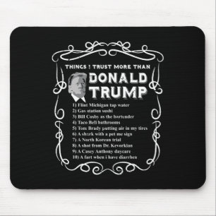 Tapis De Souris J'ai plus confiance que Donald Trump Anti Potus Vo