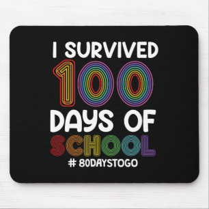 Tapis De Souris J'ai survécu 100 jours d'école 80 jours à faire En