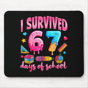 Tapis De Souris J'ai survécu 67 jours d'école avec les enseignants
