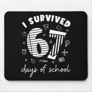 Tapis De Souris J'ai survécu 67 jours d'école Design de professeur
