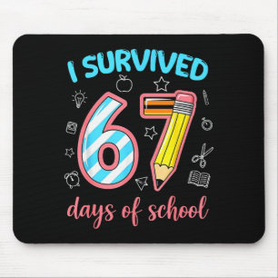 Tapis De Souris J'ai survécu 67 jours d'école Drôle 67 Mème Enseig